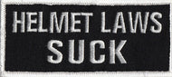 HELMET LAWS SUCK Motorcycle Biker Patch Available in 2 Colors  image 1