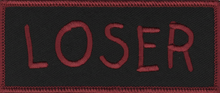 Load image into Gallery viewer, "LOSER" Patch<br>Biker Patch <BR>FREE SHIPPING P206