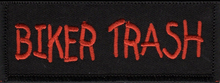 Load image into Gallery viewer, "Biker Trash" Patch<BR>Biker Patch P89