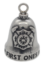 Load image into Gallery viewer, Stainless Steel Motorcycle Ride Bell ® Firefighter First Ones In Last Ones Out